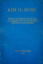 Pour la creation d'une litterature et d'un art revolutionnaires Discours prononcé devant les travailleurs du domaine littéraire et artistique Le 7 novembre 1964