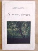 Ci penser?ò domani