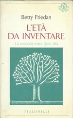 L' età da inventare