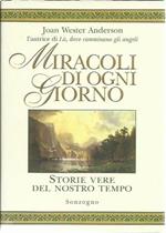 Miracoli di ogni giorno