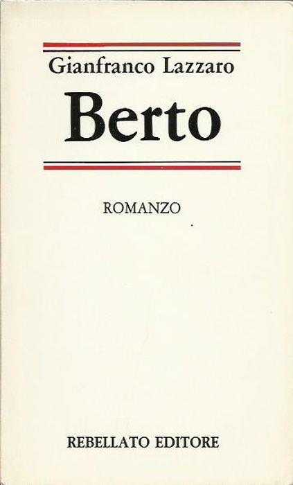 Berto - Gianfranco Lazzaro - copertina