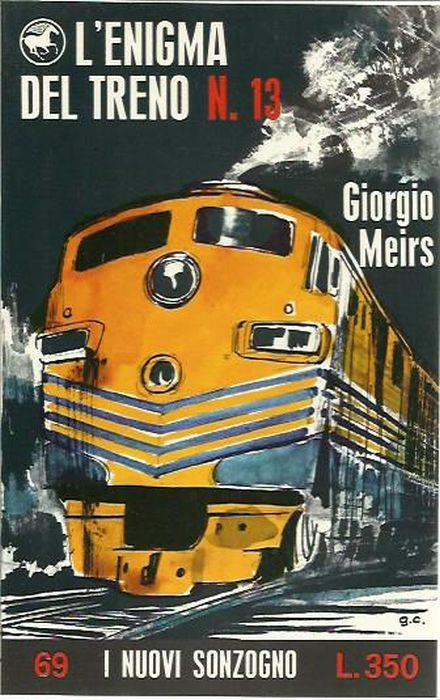 L' enigma del treno N° 13 - Giorgio Meirs - copertina