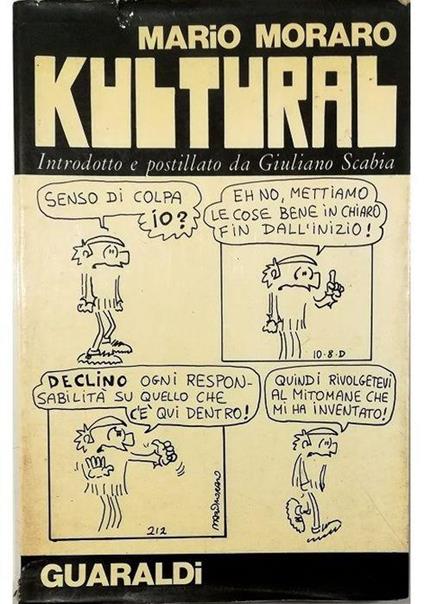 Kultural Fumetto kulturale disegnato e scritto da Mario Moraro Introdotto e postillato da Giuliano Scabia - Mario Morasso - copertina