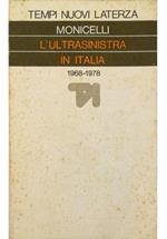 L' ultrasinistra in Italia 1968-1978
