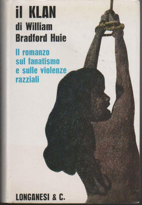 Il klan - William Bradford Huie - copertina
