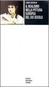 Il Realismo Nella Pittura Europea Del Xix Secolo - Linda Nochlin - copertina
