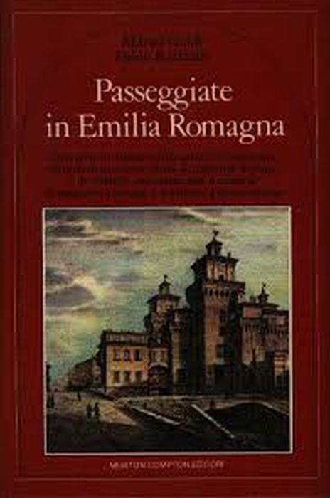 Passeggiate In Emilia Romagna - Marco Guidi - copertina
