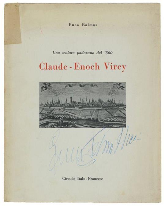 Claude-Enoch Virey. Uno Scolaro Padovano Del '500 - Enea Balmas - copertina