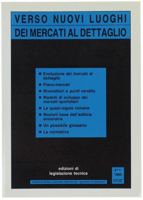 Verso Nuovi Luoghi Dei Mercati Al Dettaglio - Sergio Di Macco - copertina