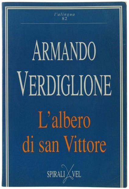 L' Albero Di San Vittore - Armando Verdiglione - copertina