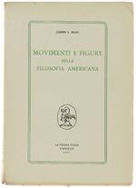 Movimenti E Figure Della Filosofia Americana