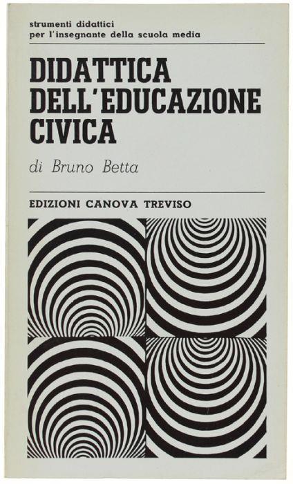 Didattica Dell'educazione Civica - Bruno Betta - copertina