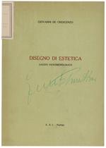 Disegno Di Estetica. Saggio Fenomenologico