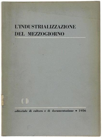 L' Industrializzazione Del Mezzogiorno - copertina