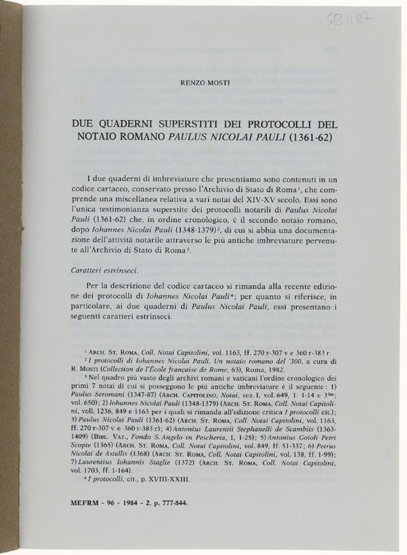 Due Quaderni Superstiti Dei Protocolli Del Notaio Romano Paulus Nicolai Pauli (1361-62)
