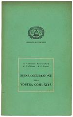 Piena Occupazione Nella Vostra Comunita'. Relazione Dell'istituto W.E.Upjohn Per Le Ricerche Universitarie