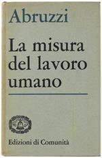 La Misura Del Lavoro Umano