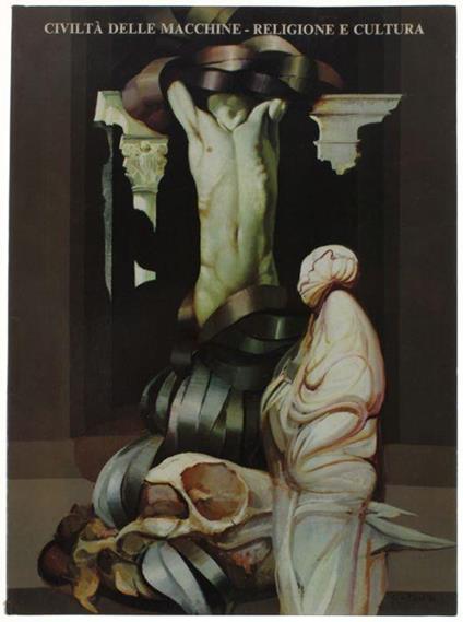 Civilta' Delle Macchine. Anno Xxvii - Numero 4-6. Luglio-Dicembre 1979 - Francesco D’Arcais - copertina