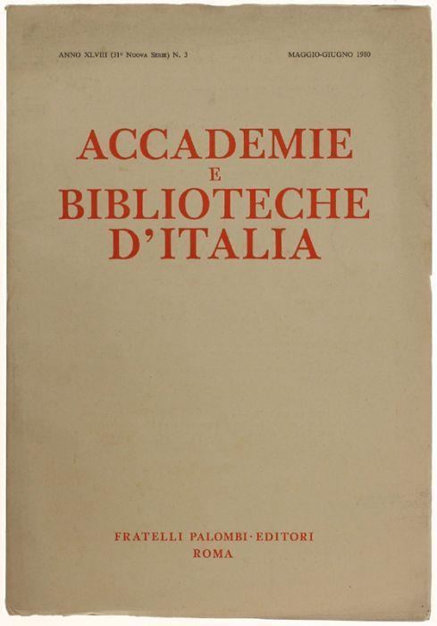 Accademie E Biblioteche D'italia. N.3 - Maggio/Giugno 1980 - copertina