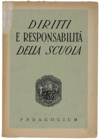 Diritti E Responsabilita' Della Scuola - copertina