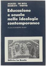 Educazione E Scuola Nelle Ideologie Contemporanee