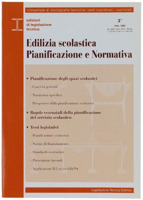Edilizia Scolastica : Pianificazione E Normativa - copertina