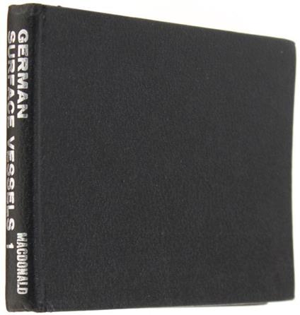 German Surface Vessels 1. Navies Of The Second World War - H.T. Lenton - copertina