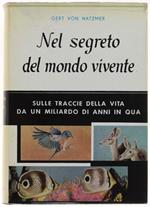 Nel Segreto Del Mondo Vivente