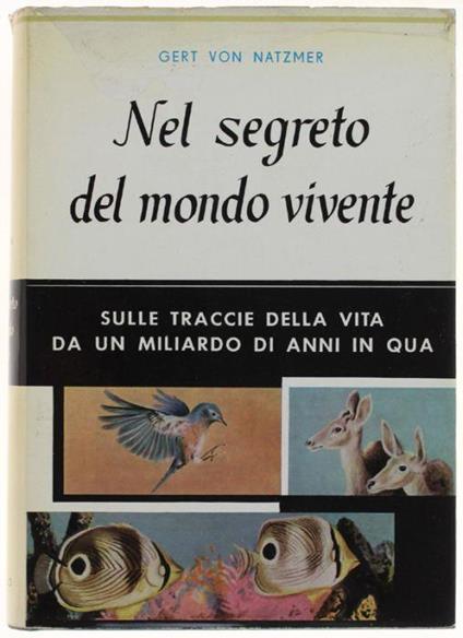 Nel Segreto Del Mondo Vivente - Gert von Natzmer - copertina