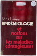 Epidemiologie Et Notions Sur Les Maladies Contagieuses. Traduit Du Russe
