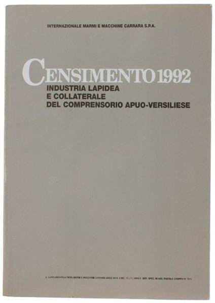 Censimento 1992. Industria Lapidea E Collaterale Del Comprensorio Apuo-Versiliese - copertina
