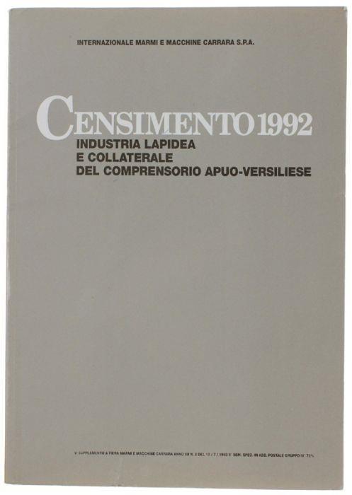 Censimento 1992. Industria Lapidea E Collaterale Del Comprensorio Apuo-Versiliese - copertina