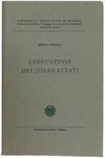 L' Educazione Dei Disadattati