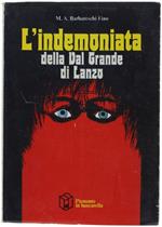 L' Indemoniata Della Val Grande Di Lanzo