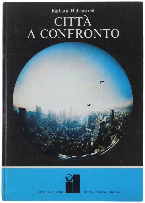 Citta' A Confronto - Barbara Habenstreit - copertina