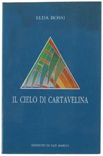 Il Cielo Di Cartavelina