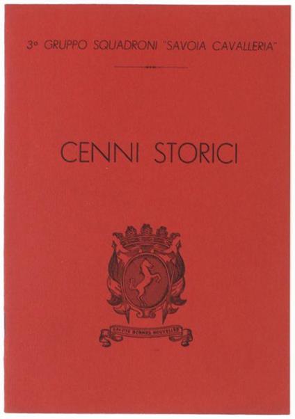 3° Gruppo Squadroni Savoia Cavalleria - Cenni Storici - copertina