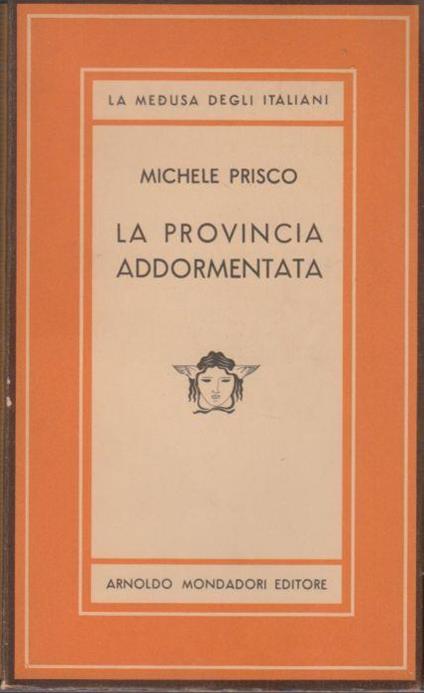 La Provincia Addormentata - Michele Prisco - copertina