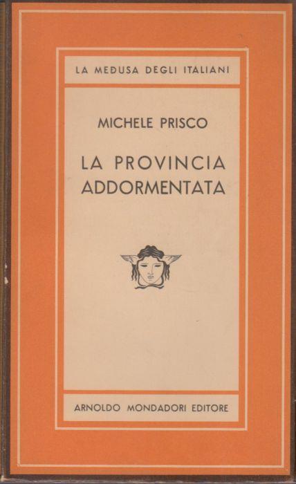 La Provincia Addormentata - Michele Prisco - copertina