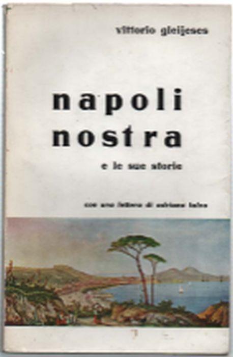 Napoli Nostra E Le Sue Storie - Vittorio Gleijeses - copertina