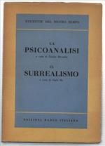 La Psicoanalisi. Il Surrealismo