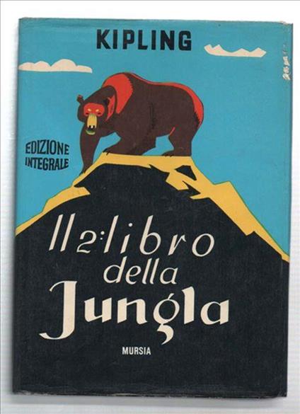 Il Secondo Libro Della Jungla - Rudyard Kipling - copertina