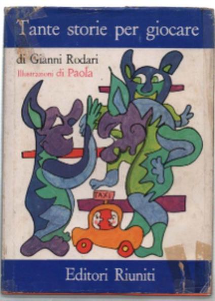 Tante Storie Per Giocare - Gianni Rodari - copertina