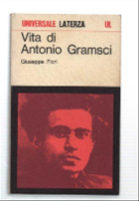 Vita Di Antonio Gramsci - Giuseppe Fiori - copertina