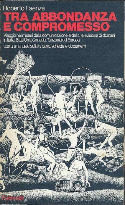 Tra Abbondanza E Compromesso - Roberto Faenza - copertina