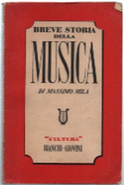 Breve Storia Della Musica - Massimo Mila - copertina