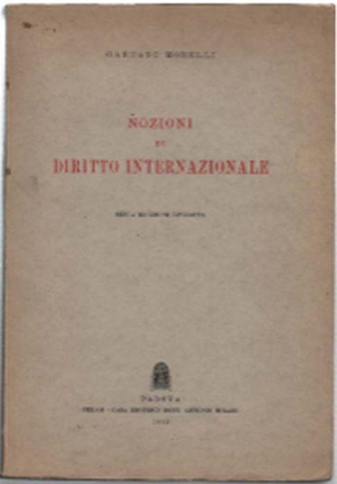 Nozioni Di Diritto Internazionale - Gaetano Morelli - copertina