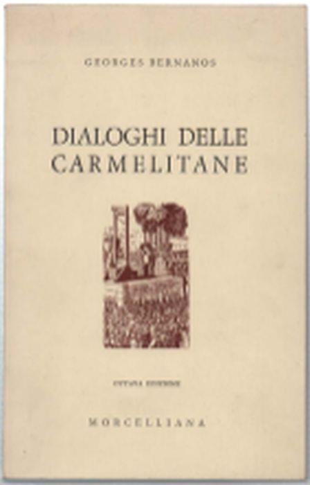 Dialoghi Delle Carmelitane - Georges Bernanos - copertina