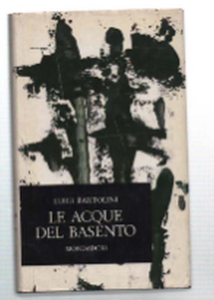 Le Acque Del Basento - Luigi Bartolini - copertina
