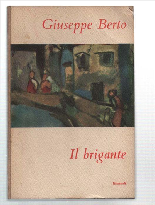 Il Brigante - Giuseppe Berto - copertina